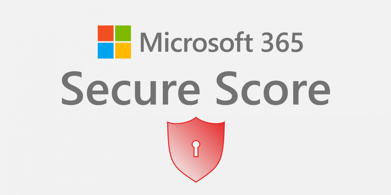 Microsoft 365 Secure Score